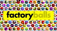 Factory Balls Forever - Online Puzzle Game | Logic Puzzle Game